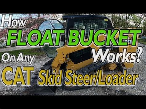 case skid steer bucket float|skidsteer bucket float position.